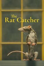 Watch The Ratcatcher (Short 2023) Myflixer