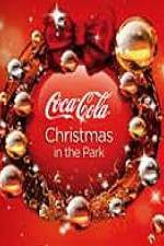 Watch Coca Cola Christmas In The Park Myflixer