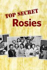 Watch Top Secret Rosies: The Female 'Computers' of WWII Myflixer