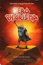 Watch Zero Charisma Myflixer