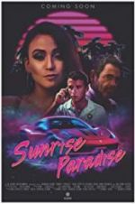 Watch Sunrise Paradise Myflixer