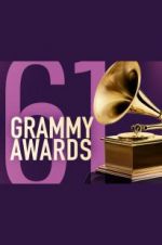 Watch The 61st Annual Grammy Awards Myflixer