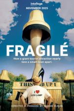 Watch Fragil� Myflixer