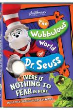 Watch The Wubbulous World of Dr. Seuss There is Nothing to Fear in Here Myflixer