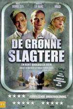 Watch De gr�nne slagtere Myflixer