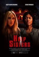 Watch Half Sisters Myflixer