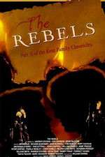 Watch The Rebels Myflixer