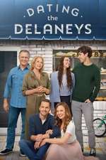 Watch Dating the Delaneys Myflixer
