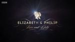 Watch Elizabeth & Philip: Love and Duty Myflixer