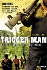Watch Trigger Man Myflixer