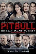 Watch Pitbull: Tough Women Myflixer