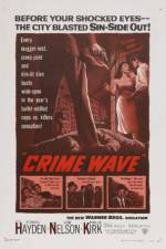 Watch Crime Wave Myflixer