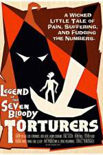 Watch Legend of the Seven Bloody Torturers Myflixer