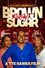 Watch Liquor House Comedy presents Brown Sugar Night Myflixer