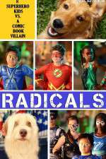Watch R.A.D.I.C.A.L.S Myflixer