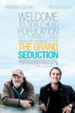 Watch The Grand Seduction Myflixer