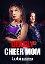Watch Deadly Cheer Mom Myflixer