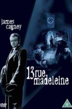 Watch 13 Rue Madeleine Myflixer