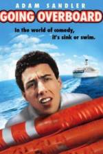 Watch Going Overboard Myflixer