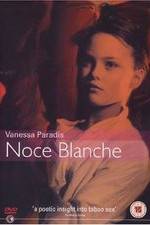 Watch Noce blanche Myflixer