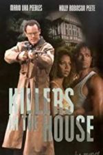 Watch Killers in the House Myflixer