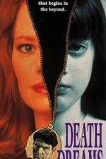 Watch Death Dreams Myflixer