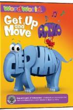 Watch Word World: Get Up & Move Myflixer