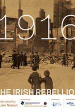 Watch 1916: The Irish Rebellion Myflixer