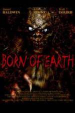 Watch Born of Earth Myflixer