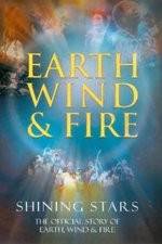 Watch Shining Stars: The Official Story of Earth, Wind, & Fire Myflixer