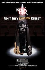 Watch Nova Rex: Ain\'t Easy Staying Cheesy Myflixer