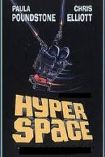 Watch Hyperspace Myflixer