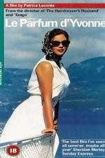 Watch The Scent of Yvonne Myflixer