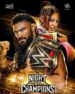Watch WWE Night of Champions (TV Special 2023) Myflixer