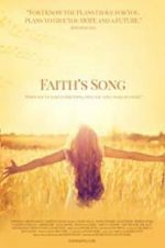 Watch Faith\'s Song Myflixer