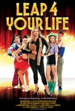 Watch Leap 4 Your Life Myflixer
