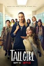 Watch Tall Girl Myflixer