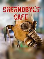 Watch Chernobyl\'s caf� Myflixer
