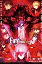 Watch Gekijouban Fate/Stay Night: Heaven\'s Feel - II. Lost Butterfly Myflixer
