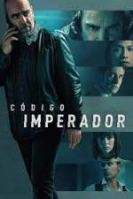 Watch C�digo Emperador Myflixer