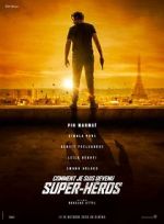 Watch How I Became a Super Hero Myflixer