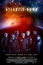 Watch Atlantis Down Myflixer