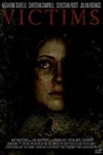 Watch Victims Myflixer