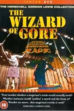 Watch The Wizard of Gore Myflixer