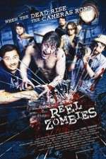 Watch Reel Zombies Myflixer
