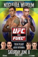Watch UFC on Fuel TV 10 Nogueira vs Werdum Myflixer