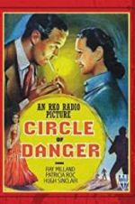 Watch Circle of Danger Myflixer