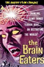 Watch The Brain Eaters Myflixer