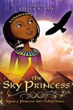Watch The Sky Princess Myflixer