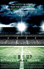 Watch H.B.S.U? Historically Black Sellout U? Myflixer